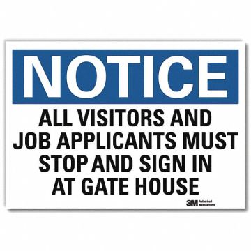 Notice Sign 7inx10in Reflective Sheeting