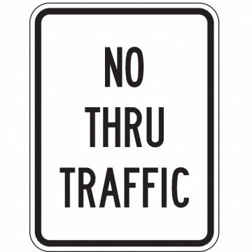 No Thru Traffic Sign 24 x 18