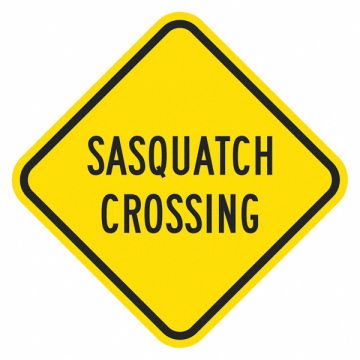 Sasquatch Crossing Traffic Sign 12 x12