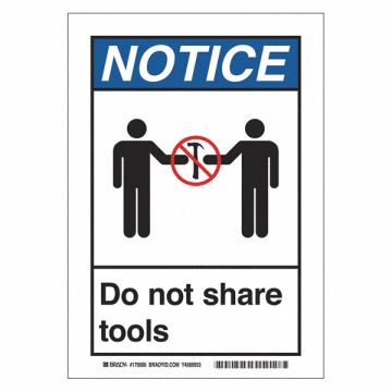 Do Not Share Tools Sign 10 H Polyester