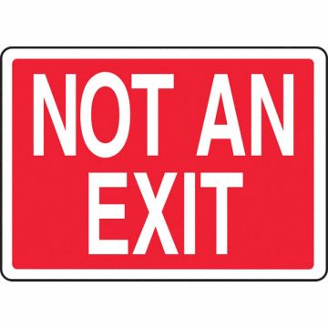 Exit Sign Not An Exit 10 X14