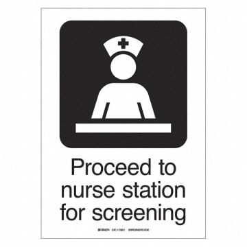 Nurse Station Screening Sign 14 H 10 W