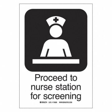 Nurse Station Screening Sign 10 H 7 W