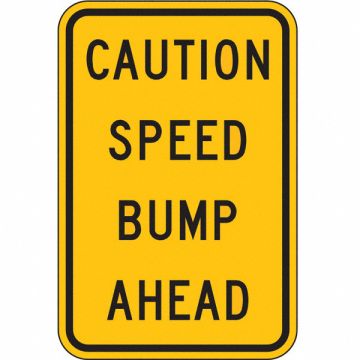 Speed Bump Traffic Sign 18 x 12