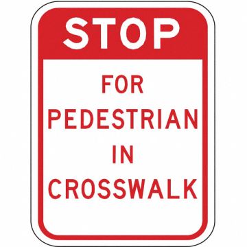 Stop for Pedestrians Sign 24 x 18