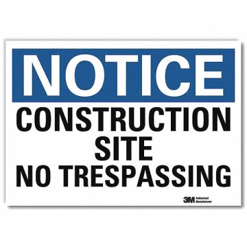 Notice Sign 10 in x 14 in Rflct Sheeting