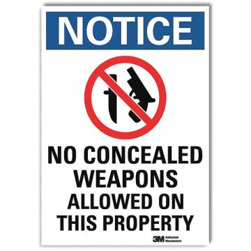 Notice Sign 14x10in Reflective Sheeting