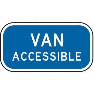 D9787 Van Accessible Parking Sign 6 x 12