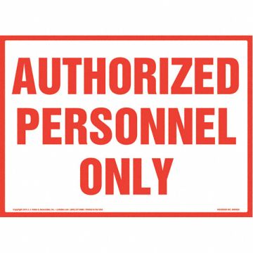 Authorized Personnel Only Sign 10 x 7