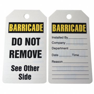 Barricade Tag 5 3/4in H 3 1/4in W PK25
